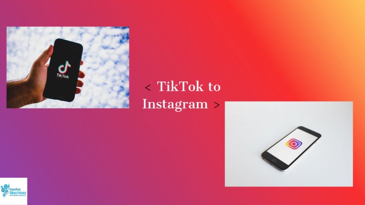 TikTok to Instagram
