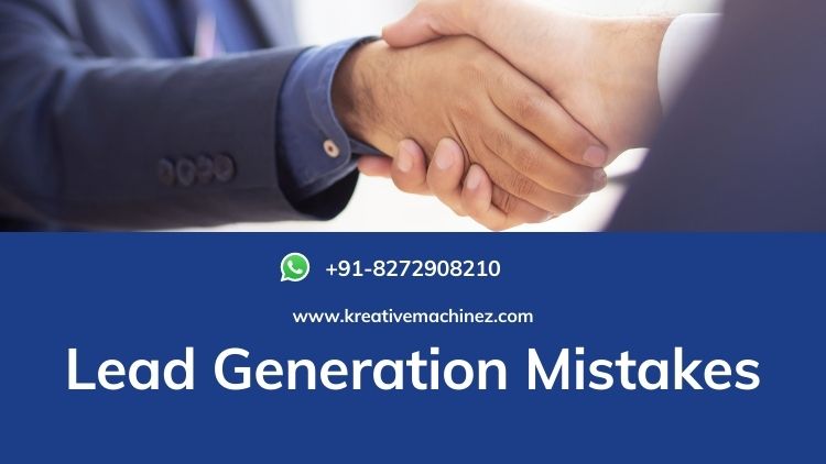 Lead Generation Mistakes