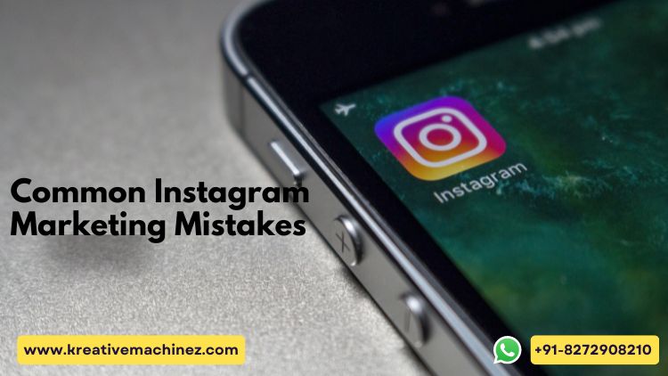Six Common Instagram Marketing Mistakes